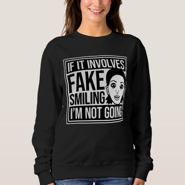 Sudadera Si implica sonreír fingidamente, no voy Introverti (Anverso)