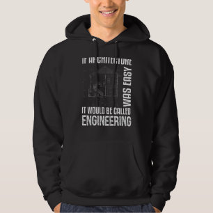 Sudadera Si la arquitectura fue un arquitecto fácil