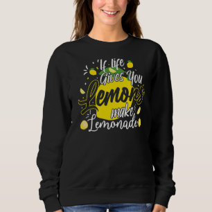 Sudadera Si La Vida Te Da Lemones Hacen Jugo Lemonade