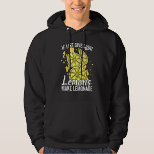 Sudadera Si la Vida te Da Limones Haz un Puesto de Limonada