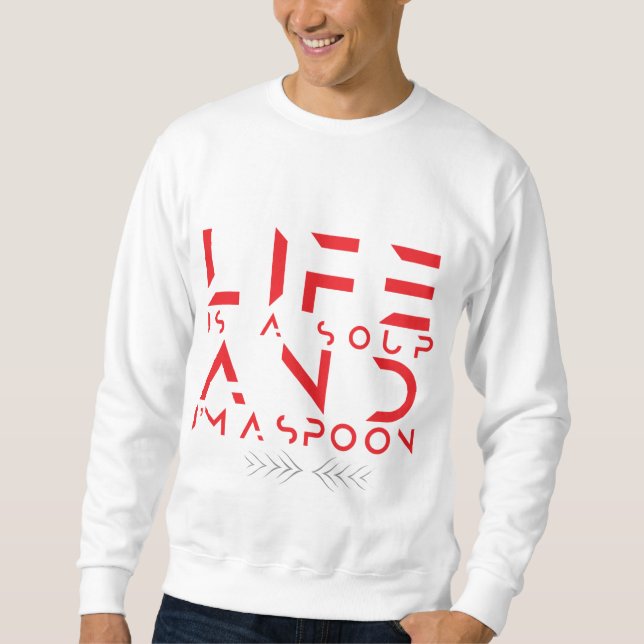 Sudadera si lf es una sopa, me gusta una cuchara (Anverso)