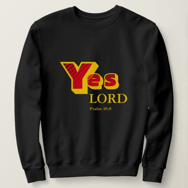 Sudadera SÍ LORD | Voluntad de Dios | Escritura de Personal (Anverso del diseño)