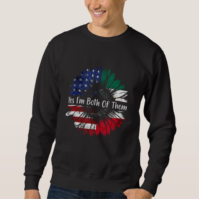 Sudadera Sí, los dos soy mitad estadounidense mitad mexican (Anverso)