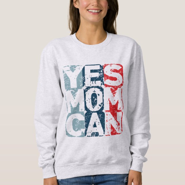 Sudadera Sí Mamá Puede (Anverso)