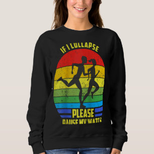 Sudadera Si me derrumbo, por favor, pausa mi reloj Triathlo