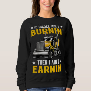 Sudadera Si me quema la tinta del diesel, me voy ganando