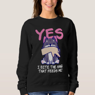 Sudadera Sí Muerde La Mano Que Me Da De Comer - Dicho De Ga