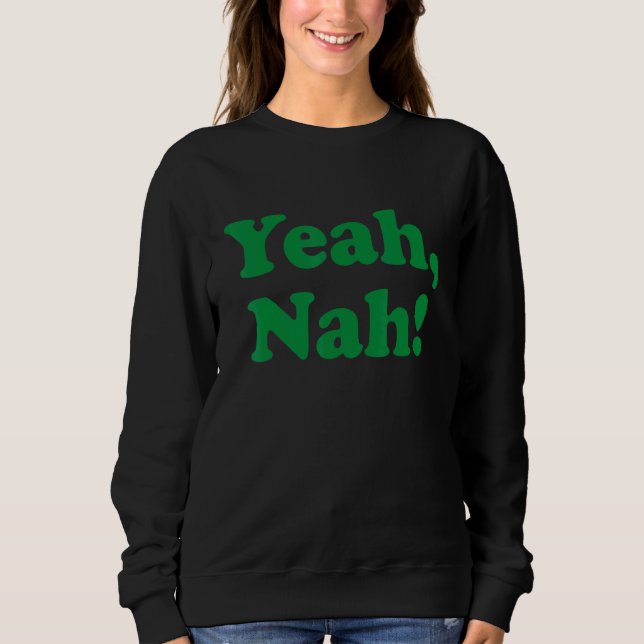 Sudadera Sí Nah Australia Aussie Para La Jerga Australiana (Anverso)