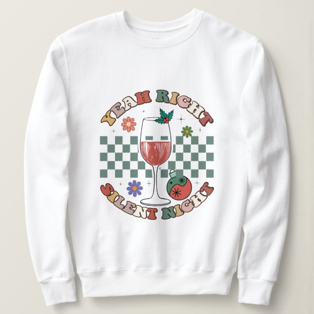 Sudadera Sí, navidades nocturnos silenciosos (Anverso del diseño)