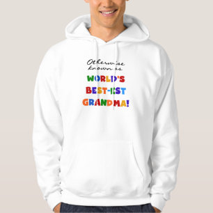 Sudadera Si no conocido como regalos de la abuela Mejor-est