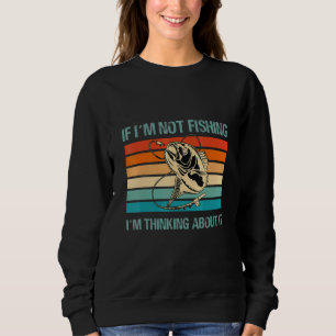 Sudadera Si No Estoy Pescando Estoy Pensando En Eso, Fisher