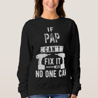 Sudadera Si Pap no puede arreglarlo, nadie puede abuelo