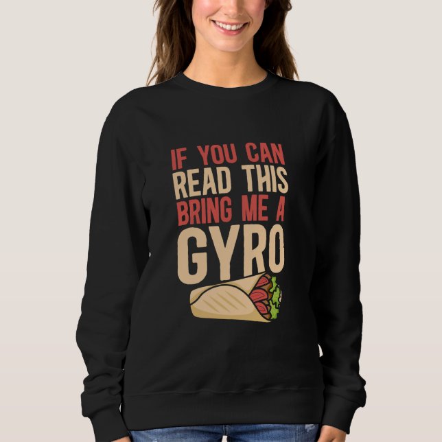 Sudadera Si Puedes Leer Esto Tráeme Un Gyro Mediterráneo (Anverso)