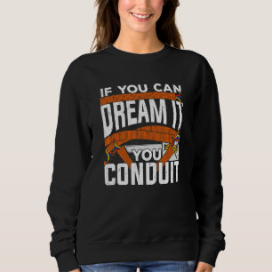 Sudadera Si Puedes Soñarlo Electricista de Conductos