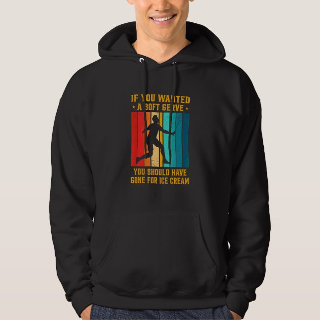 Sudadera Si Querías Un Soft Serve Debiste Ir Ba (Anverso)