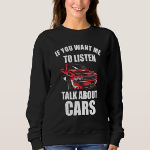 Sudadera Si Quieres Que Escuche, Habla De Coches_26