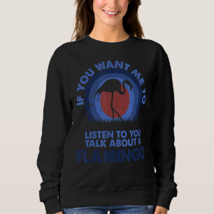 Sudadera Si quiero que escuche, hable sobre flamenco animal