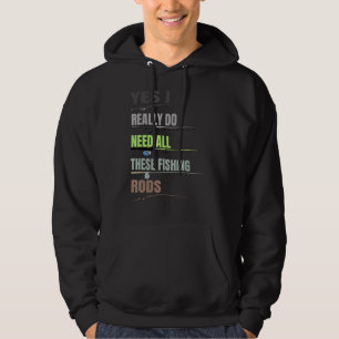 Sudadera Sí, Realmente Necesito Todos Estos Arcos Pescadore