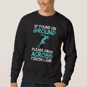 Sudadera Si Se Encuentra En El Terreno, Por Favor, Arrastre