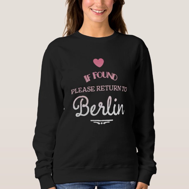 Sudadera Si se encuentra, regrese a Berlín (Anverso)
