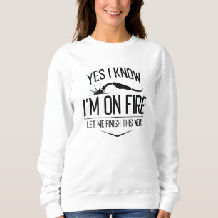 Sudadera Sí, sé que estoy en llamas