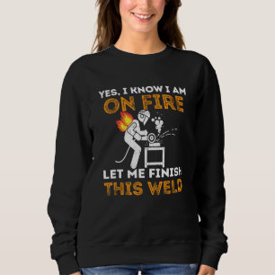 Sudadera Sí, sé que estoy en llamas, déjame terminar esta d