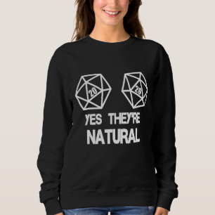 Sudadera Sí, son naturales 20 D20 Dice Rpg Gamer