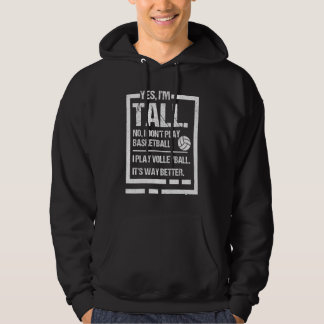 Sudadera Sí, soy alto, no, no juego voleibol de baloncesto