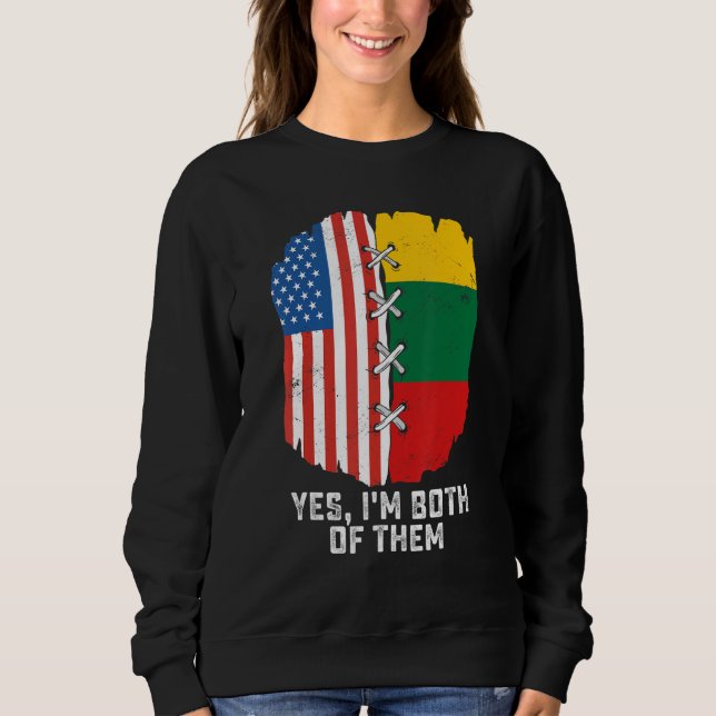 Sudadera Sí, soy ambos, mitad americano, mitad lituano (Anverso)