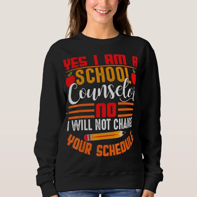 Sudadera Sí, Soy Consejero Escolar. No, No. (Anverso)