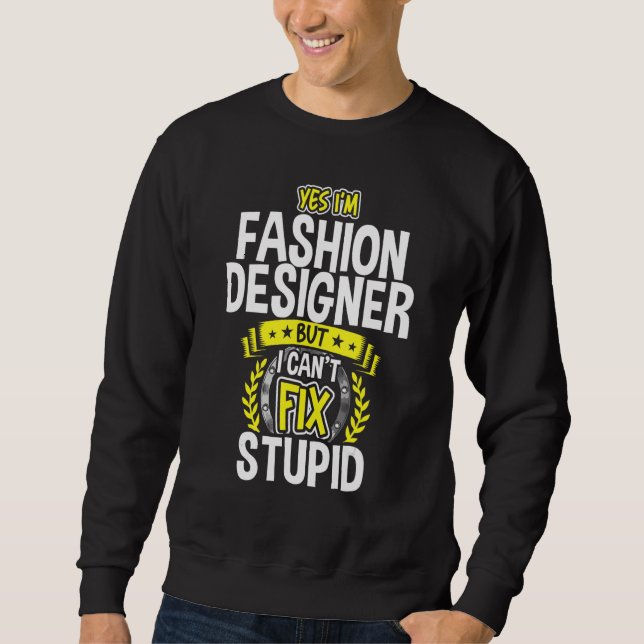 Sudadera Sí, soy diseñadora de moda (Anverso)