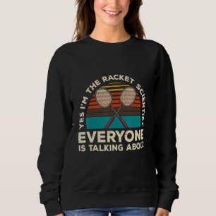 Sudadera Sí, soy el científico de Racket del que todos habl