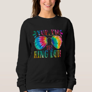 Sudadera Sí, soy el tipo del anillo Chicos Cute Tie Dye Bod