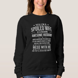 Sudadera Sí, soy una esposa mimada de un marido increíble