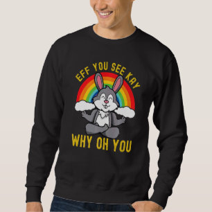 Sudadera Si Ves A Kay Por Qué Oh Conejo Arcoiris Yoga
