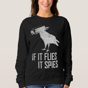 Sudadera Si vuela, espira la teoría de la conspiración Aves