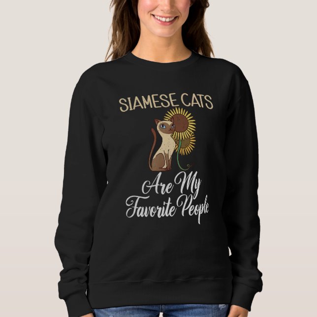 Sudadera Siamese Cats are my favorite People  Siamese Cat (Anverso)