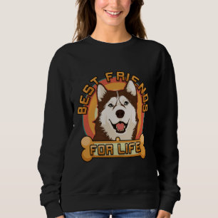 Sudadera Siberian Husky Best Friends For Life Dog