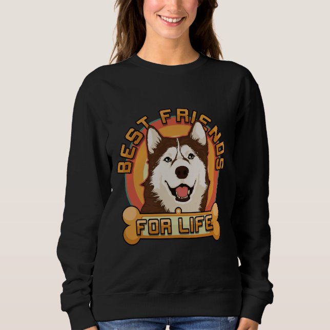 Sudadera Siberian Husky Best Friends For Life Dog (Anverso)