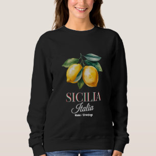 Sudadera Sicilia Italia Orgullosos Limones Italianos Fresco