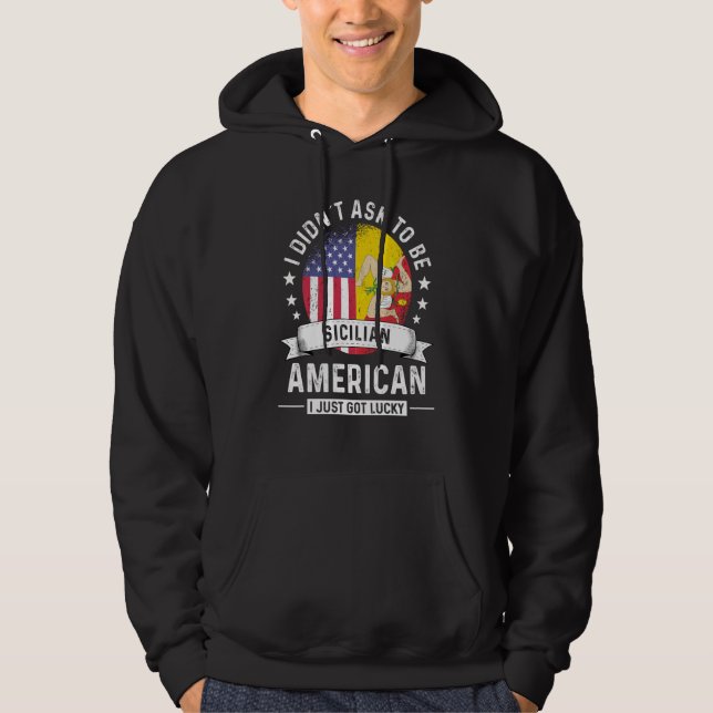 Sudadera Sicilian American Patriot Grown Humor Flag (Anverso)