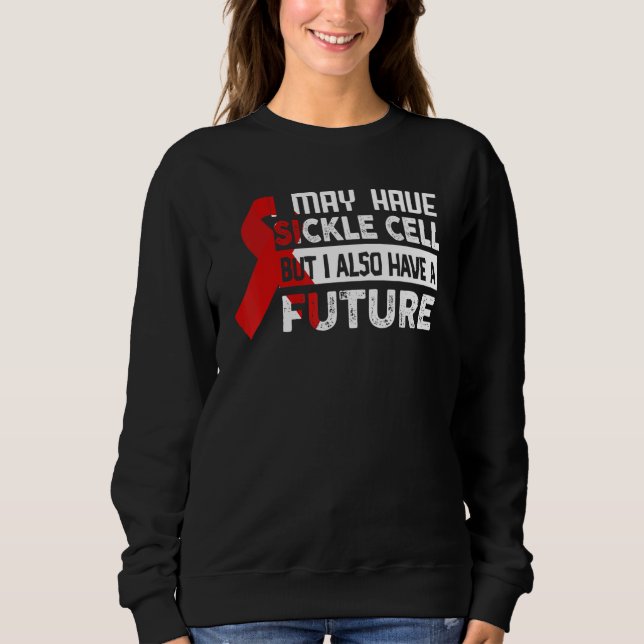 Sudadera Sickle Cell Anemia Awareness Sickle Cell Warrior (Anverso)