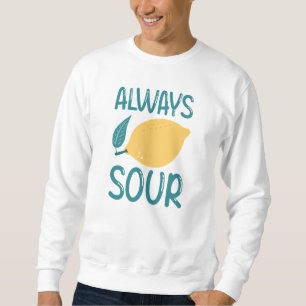 Sudadera Siempre agrio