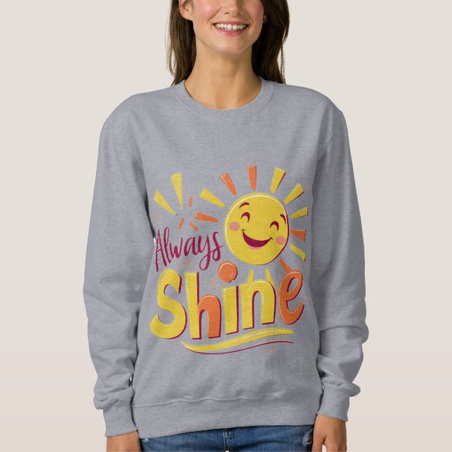 Sudadera Siempre brillar (Anverso)