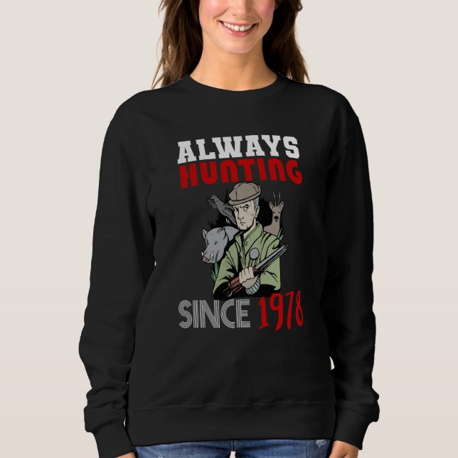Sudadera Siempre cazando desde 1978 (Anverso)