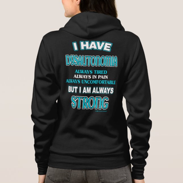 Sudadera Siempre Fuerte...Disautonomia (Reverso)