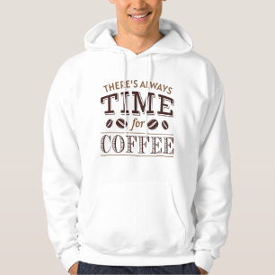 Sudadera Siempre hay tiempo para el café