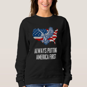 Sudadera Siempre poniendo a Estados Unidos primeroNacionali