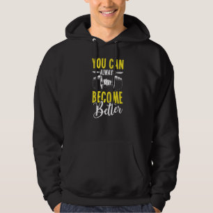 Sudadera Siempre Puedes Convertirte En Mejor Fitness Para E