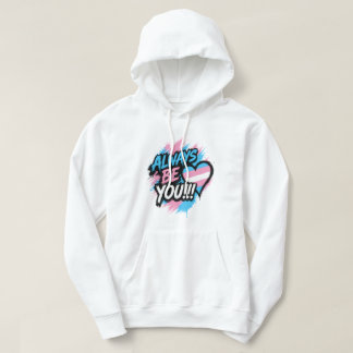 Sudadera "Siempre Sé Tú" Corazón Orgullo Trans